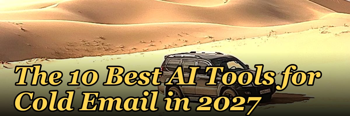 The 10 Best AI Tools for Cold Email in 2027