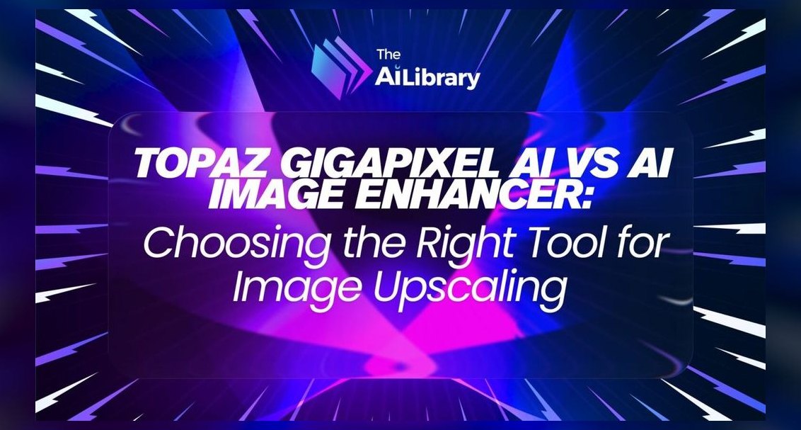 The 10 Best AI Tools for Image Upscaling in 2027