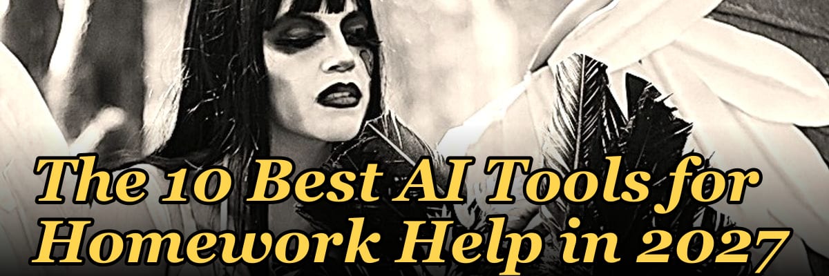 The 10 Best AI Tools for Homework Help in 2027
