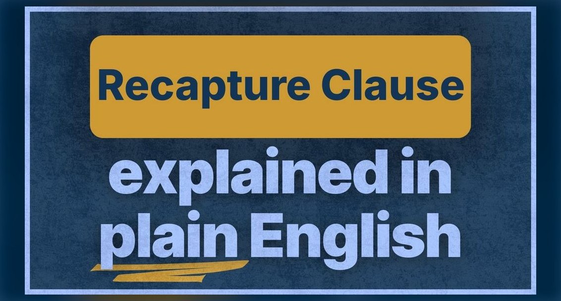 What Is a Recapture Clause and How Do I Kill It?
