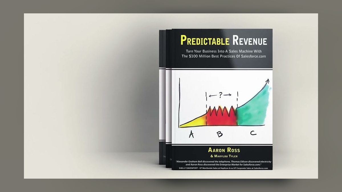 Predictable Revenue by Aaron Ross — Cliff Notes Summary & Key Takeaways