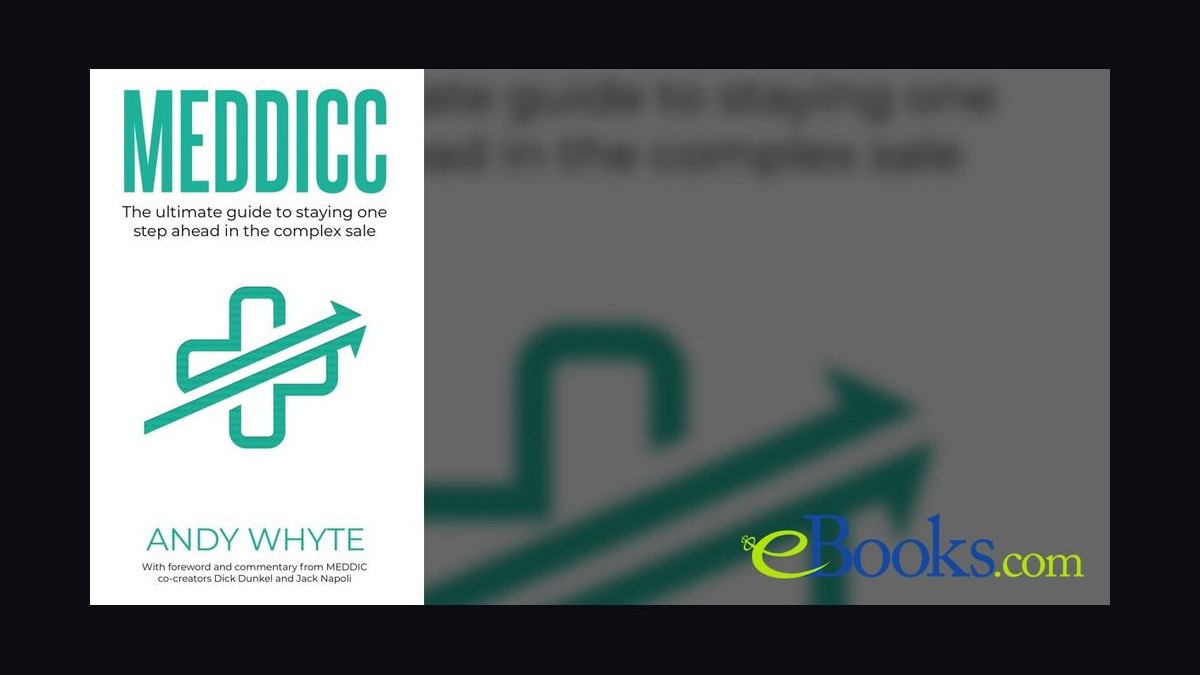 MEDDICC by Andy Whyte — Cliff Notes Summary & Key Takeaways