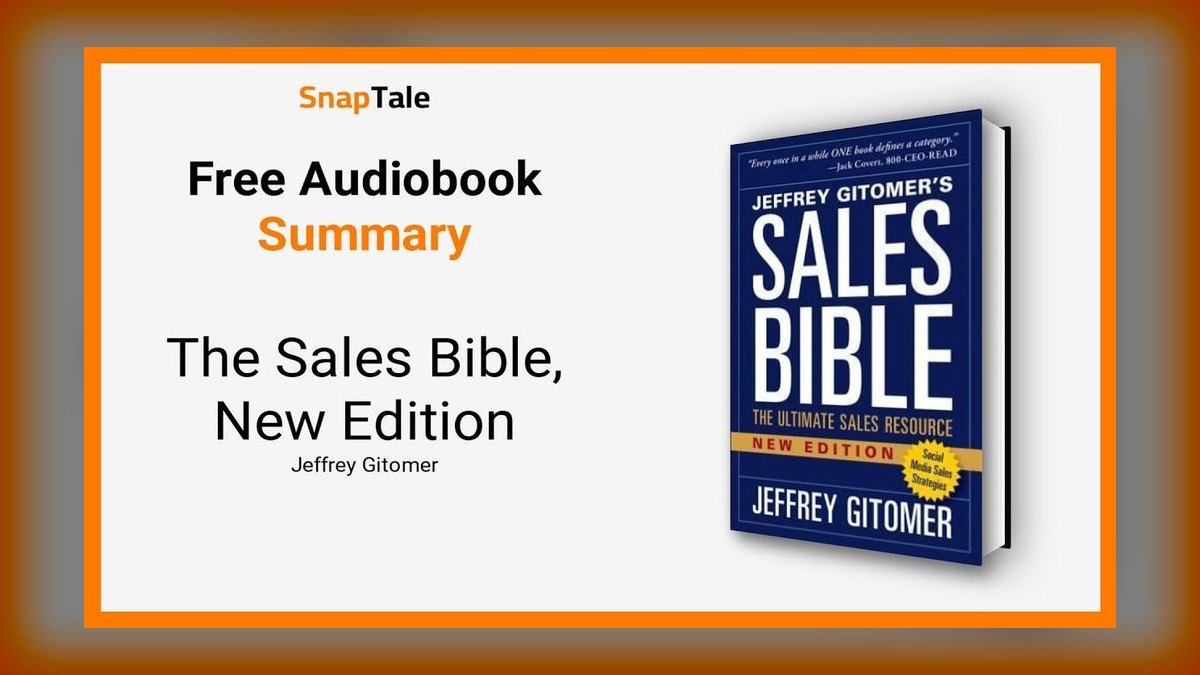 The Sales Bible by Jeffrey Gitomer — Cliff Notes Summary & Key Takeaways — figure 2