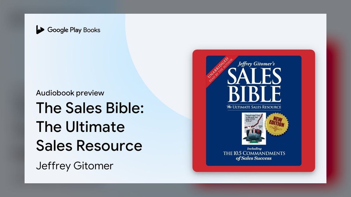 The Sales Bible by Jeffrey Gitomer — Cliff Notes Summary & Key Takeaways — figure 6