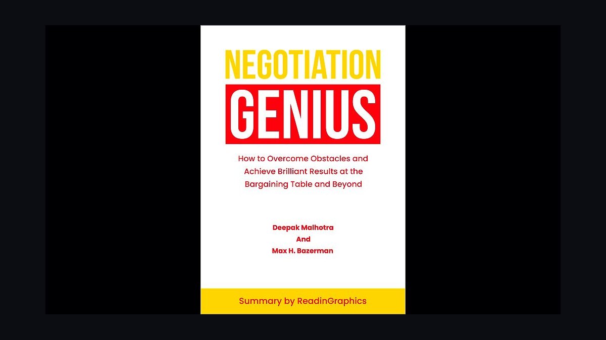 Negotiation Genius by Malhotra and Bazerman — Cliff Notes Summary — figure 7