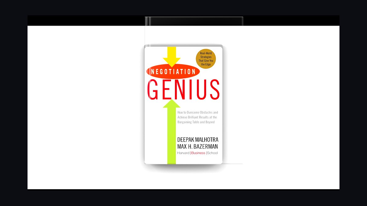 Negotiation Genius by Malhotra and Bazerman — Cliff Notes Summary