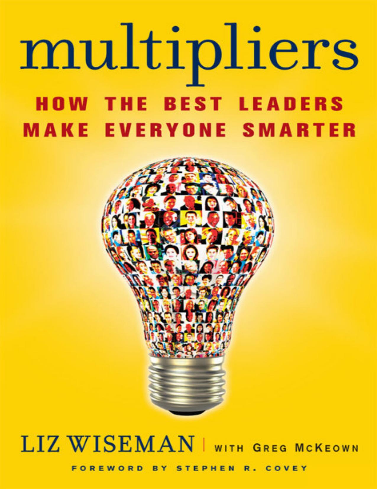 Multipliers by Liz Wiseman — Cliff Notes Summary for Sales Leaders — figure 5