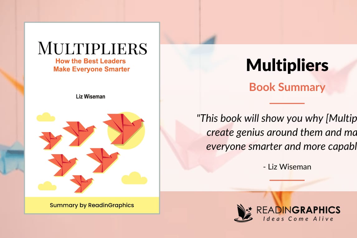 Multipliers by Liz Wiseman — Cliff Notes Summary for Sales Leaders — figure 6