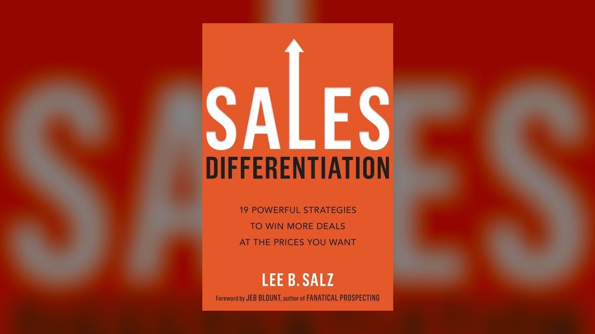 Sales Differentiation by Lee Salz — Cliff Notes Summary