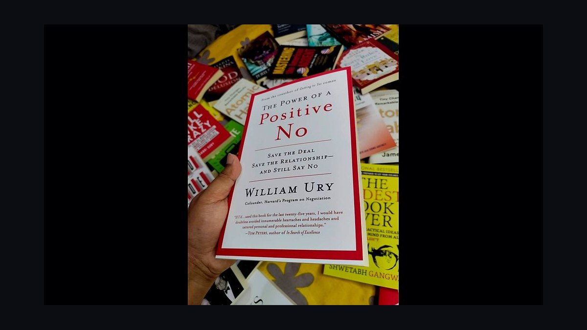The Power of a Positive No by William Ury — Cliff Notes Summary