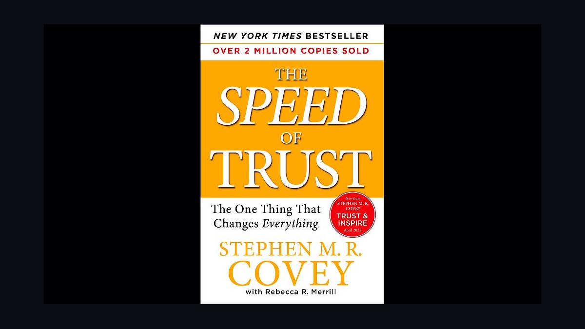 The Speed of Trust by Stephen M.R. Covey — Cliff Notes Summary
