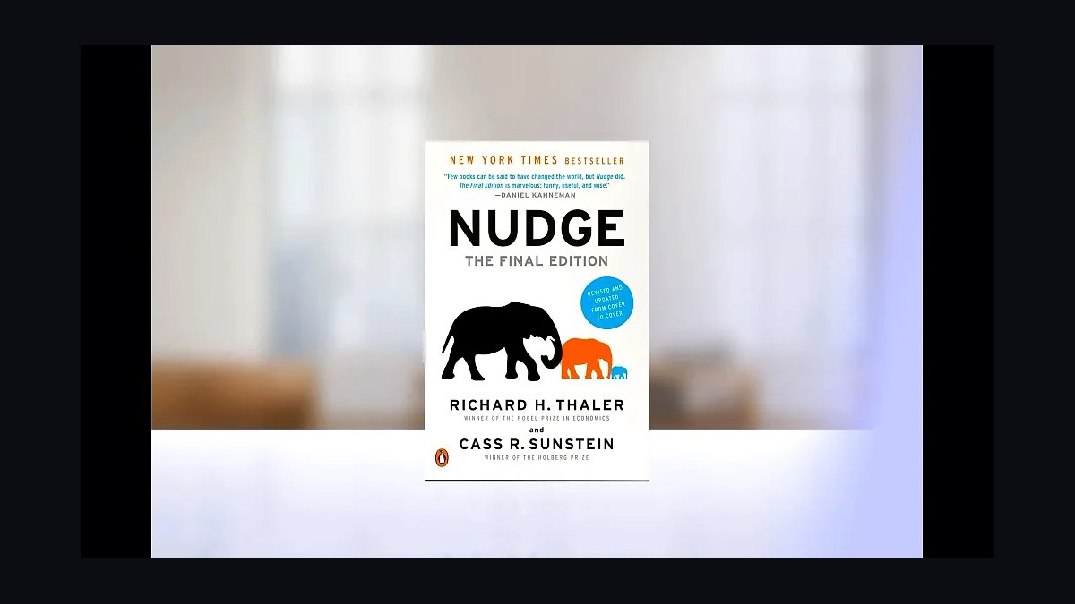 Nudge by Thaler and Sunstein — Cliff Notes Summary for Sellers