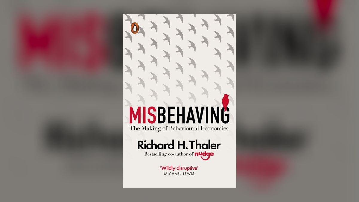Misbehaving by Richard Thaler — Cliff Notes Summary for Sellers