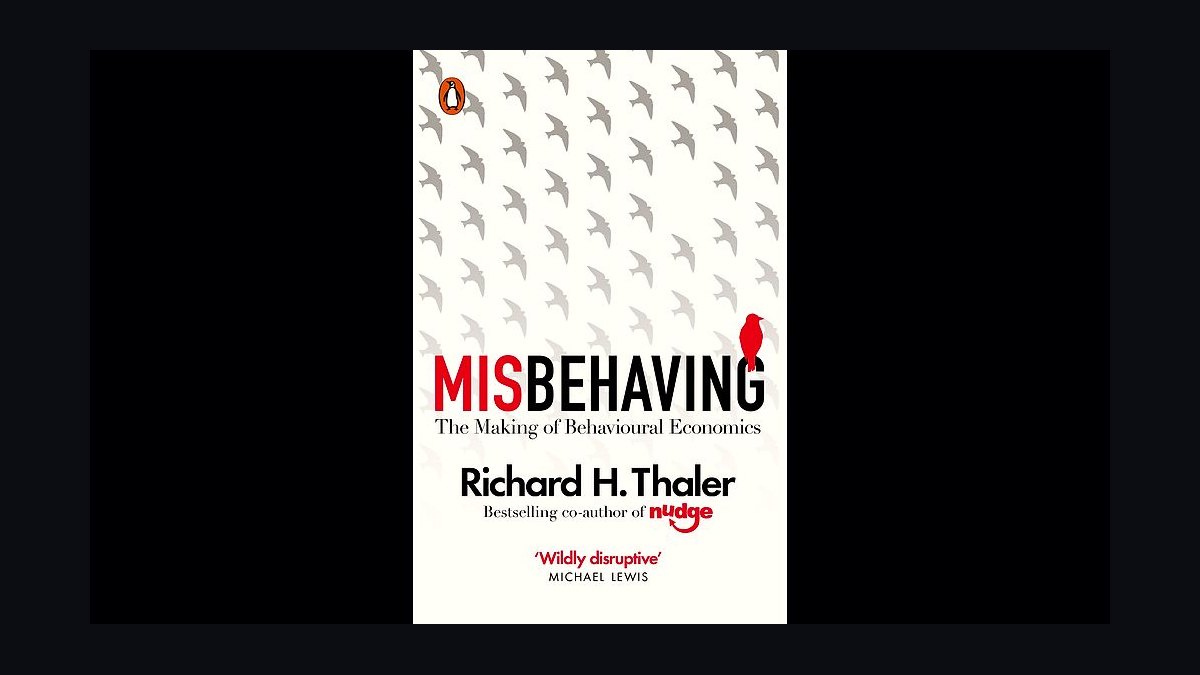 Misbehaving by Richard Thaler — Cliff Notes Summary for Sellers