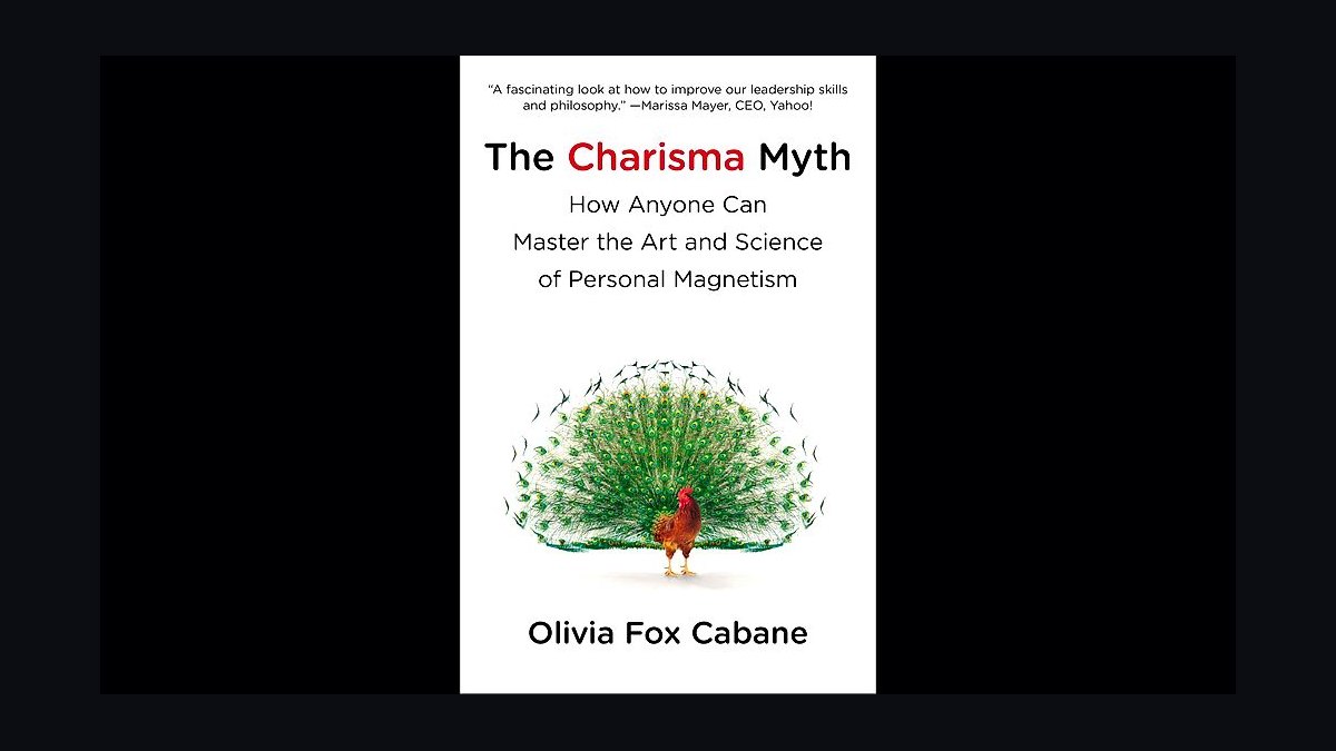 The Charisma Myth by Olivia Fox Cabane — Cliff Notes Summary
