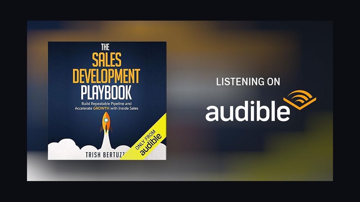The Sales Development Playbook by Trish Bertuzzi — Cliff Notes Summary — figure 2
