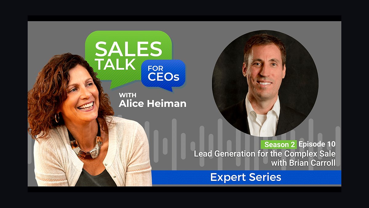 Lead Generation for the Complex Sale by Brian Carroll — Cliff Notes Summary
