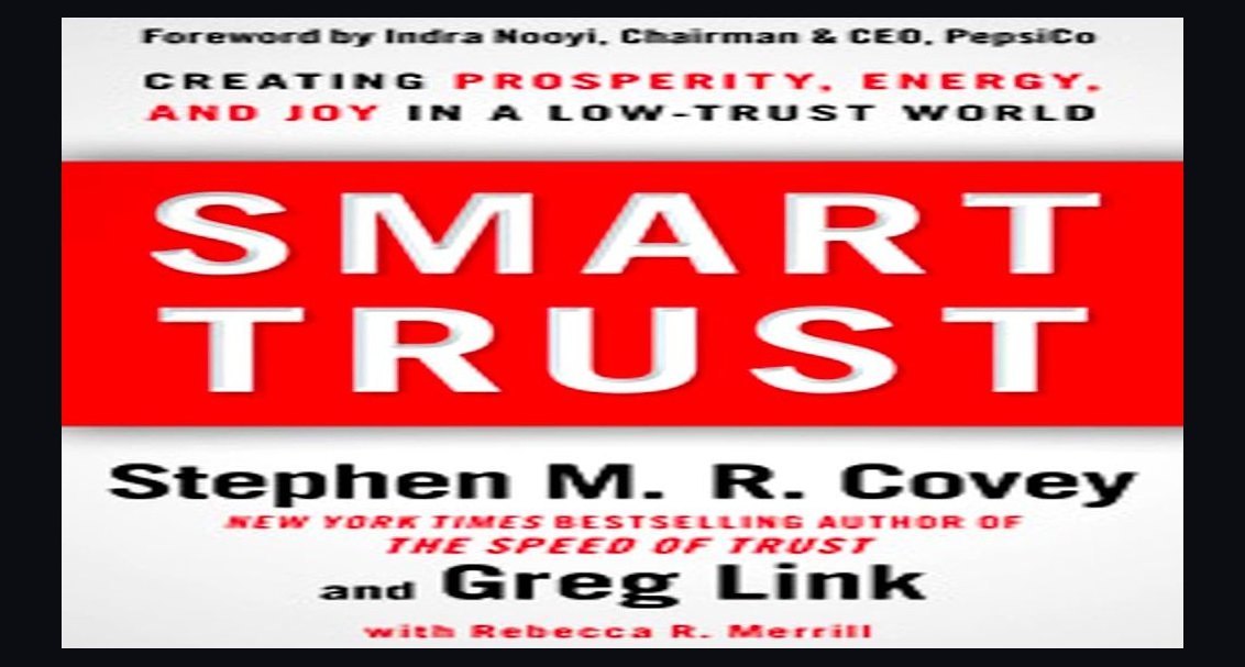 Smart Trust by Covey and Link — Cliff Notes Summary for Sellers