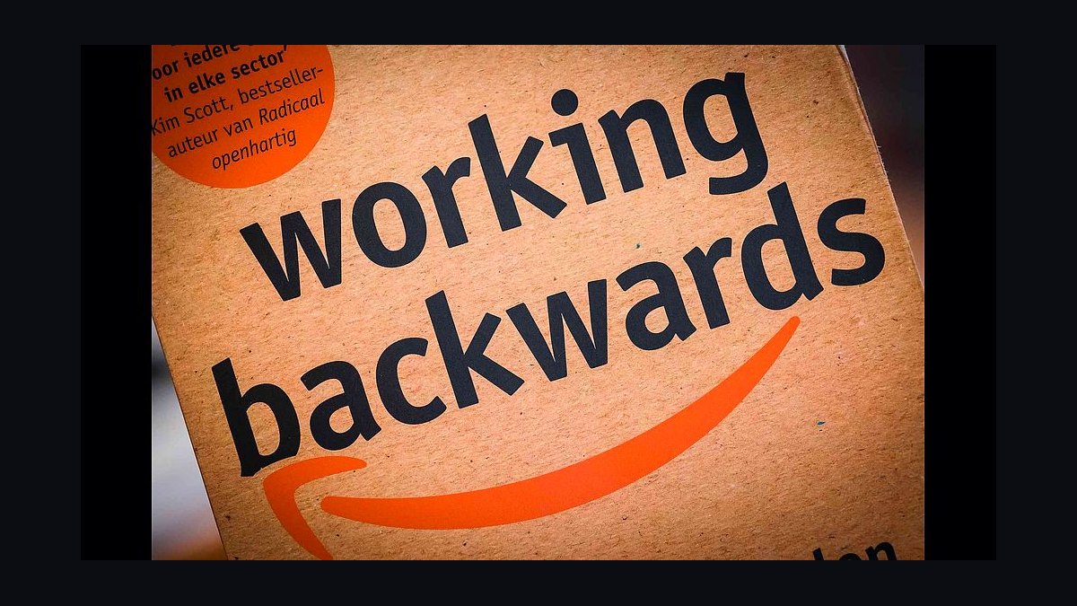 Working Backwards by Bryar and Carr — Cliff Notes Summary