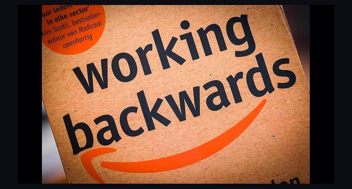Working Backwards by Bryar and Carr — Cliff Notes Summary