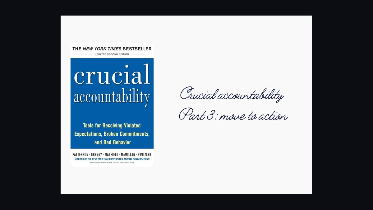 Crucial Accountability by Patterson et al — Cliff Notes Summary for Sales Managers — figure 7