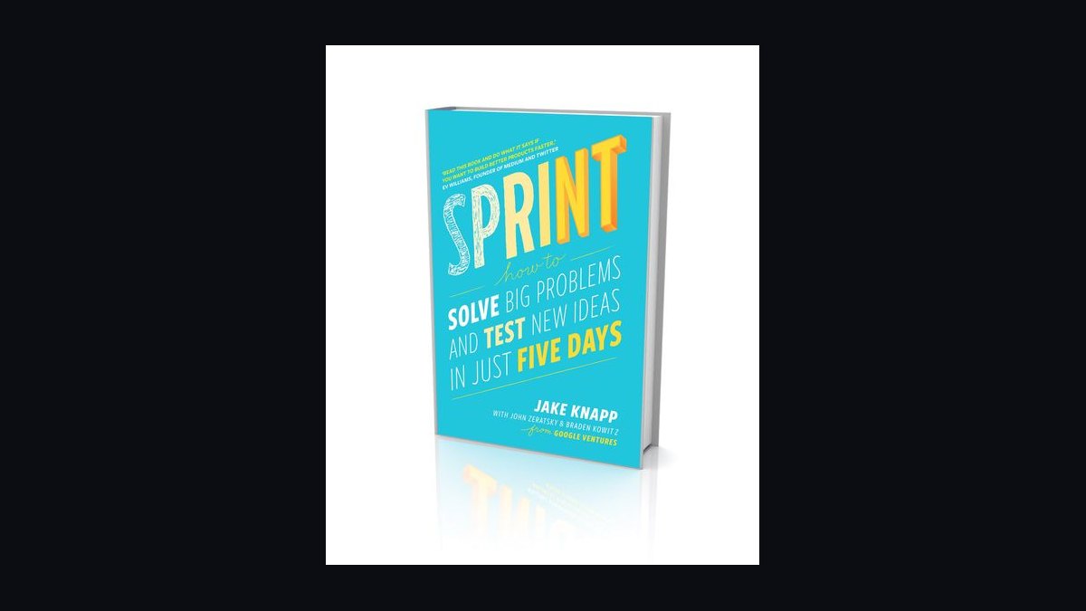 Sprint by Jake Knapp — Cliff Notes Summary for Sellers