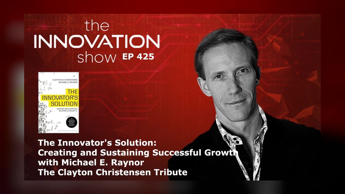 The Innovator's Solution by Christensen and Raynor — Cliff Notes Summary
