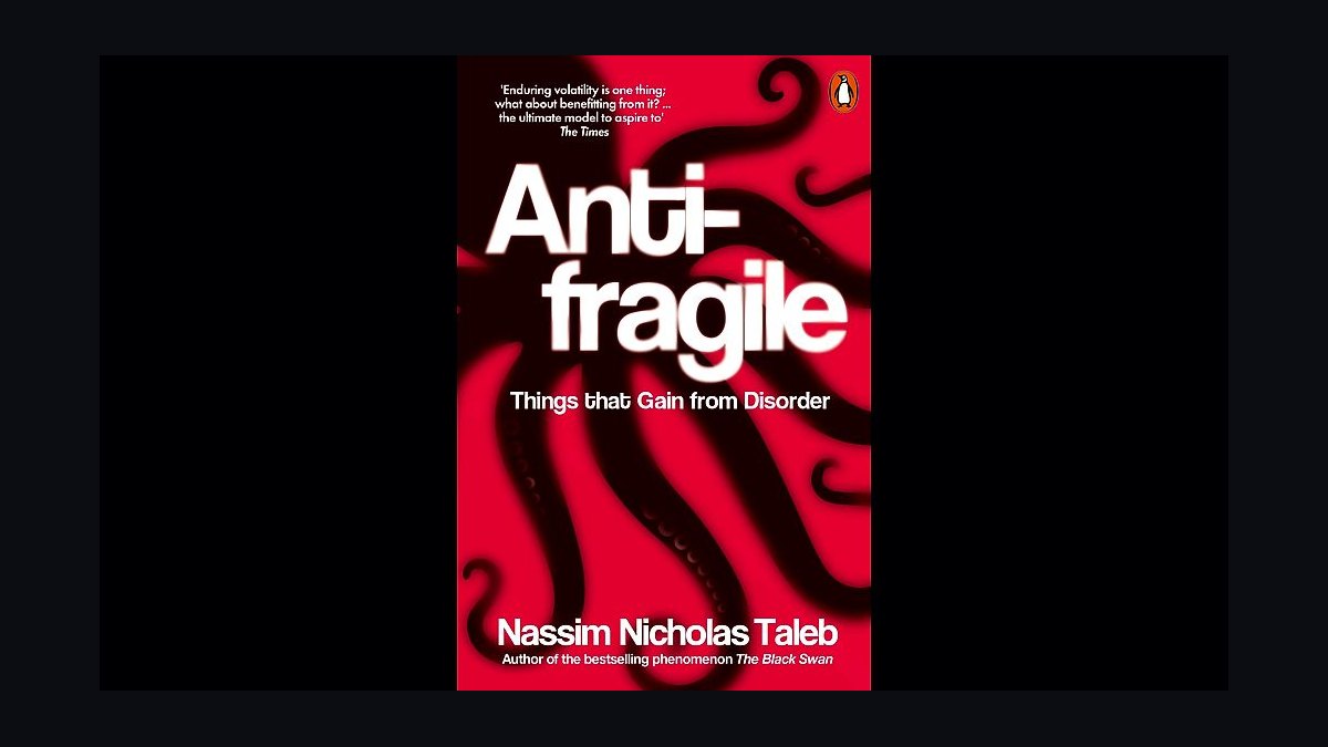 Antifragile by Nassim Taleb — Cliff Notes Summary for Sellers