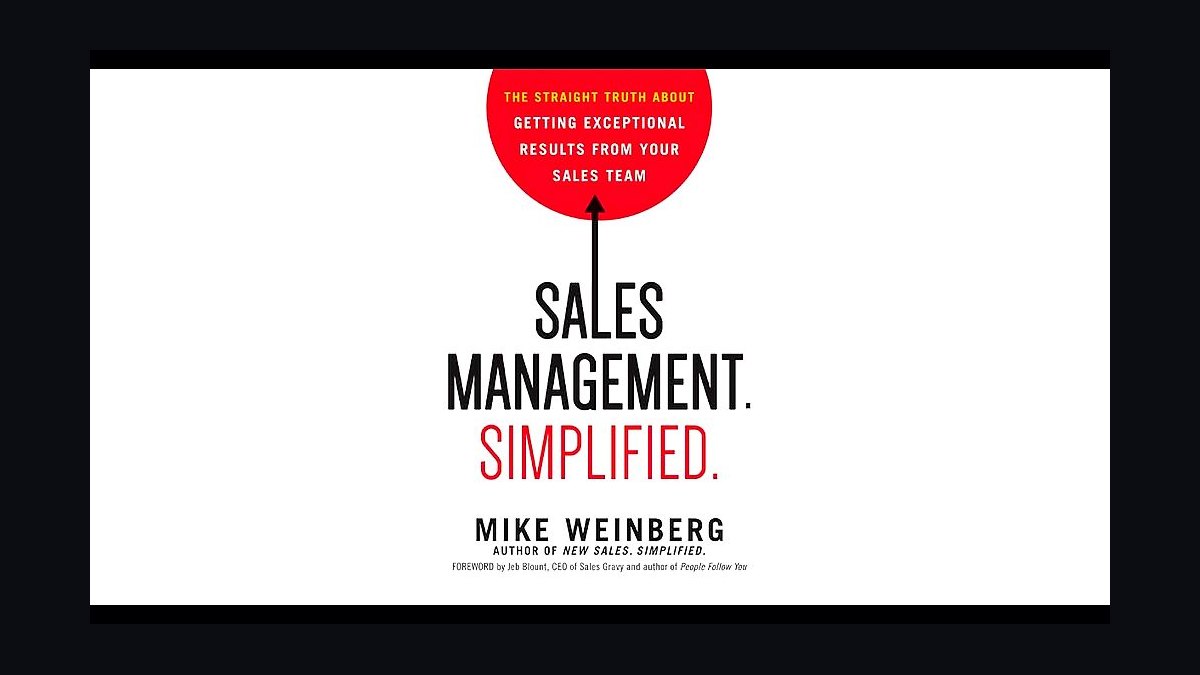 Sales Management. Simplified. by Mike Weinberg — Cliff Notes Summary — figure 9