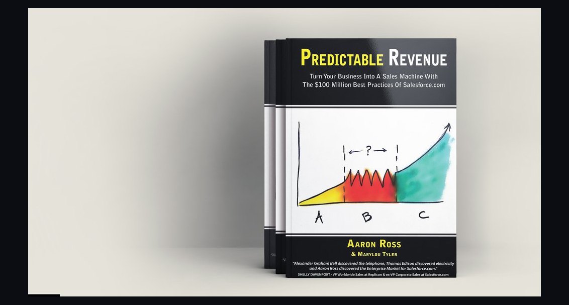 Predictable Revenue by Aaron Ross and Marylou Tyler — Cliff Notes Summary