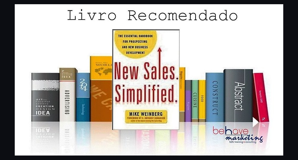 New Sales Simplified by Mike Weinberg — Cliff Notes Summary