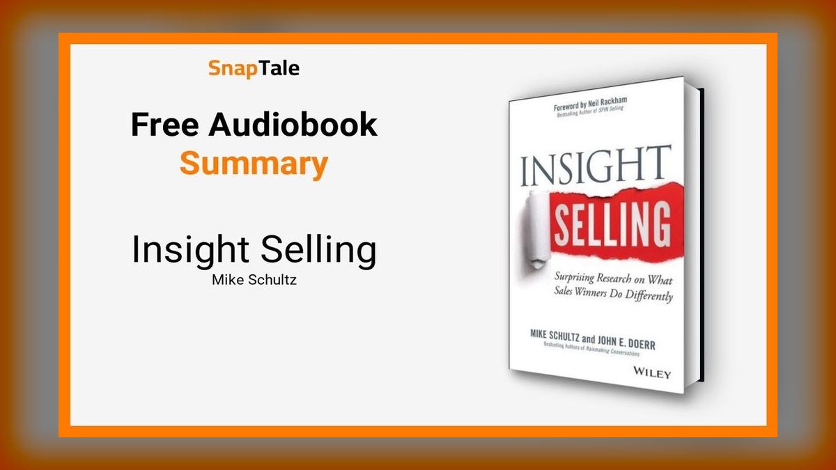 Insight Selling by Mike Schultz & John Doerr — Cliff Notes Summary — figure 1