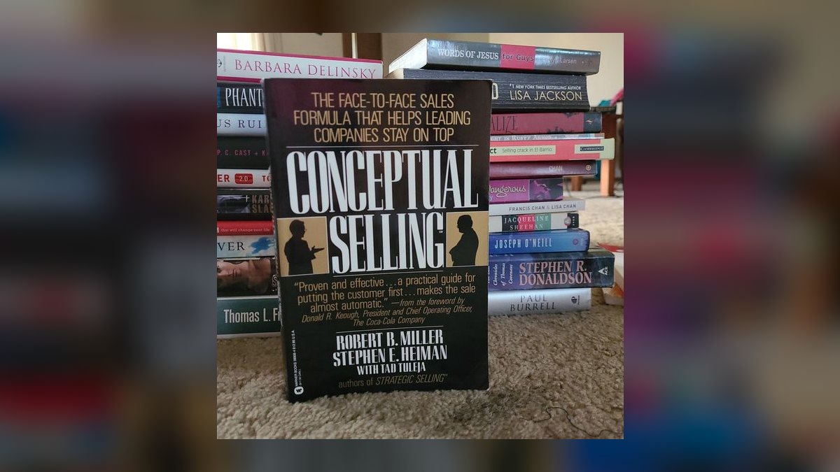 Conceptual Selling by Robert Miller & Stephen Heiman — Cliff Notes Summary — figure 5