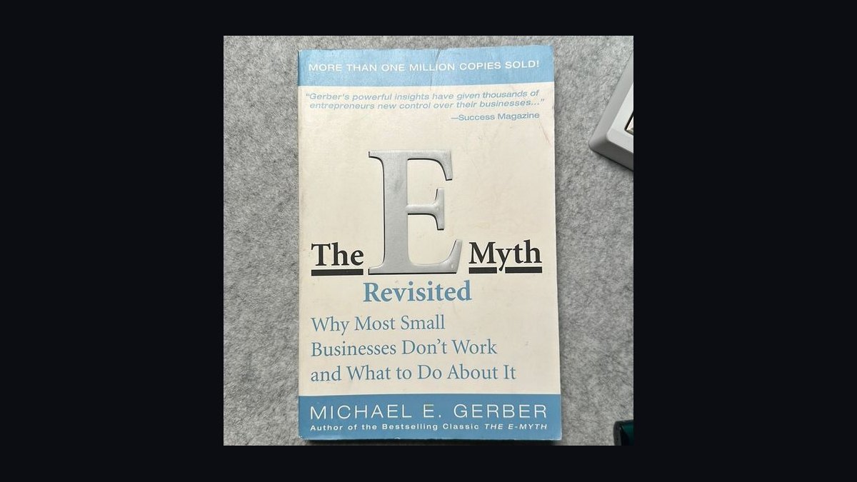 The E-Myth Revisited by Michael Gerber — Cliff Notes Summary — figure 6