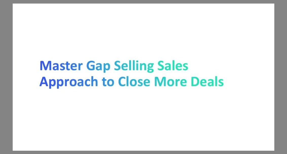 How does *Gap Selling* help you close more deals in a recession in 2027?