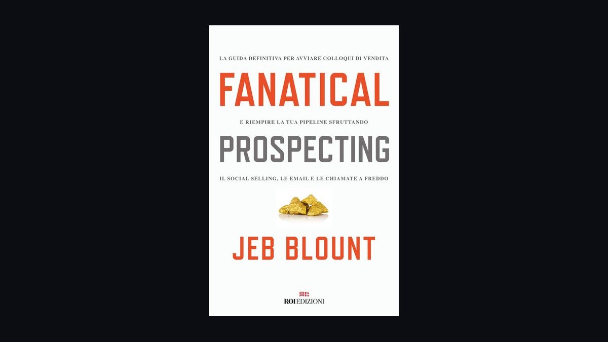 How does *Fanatical Prospecting* change your daily routine for outbound sales?