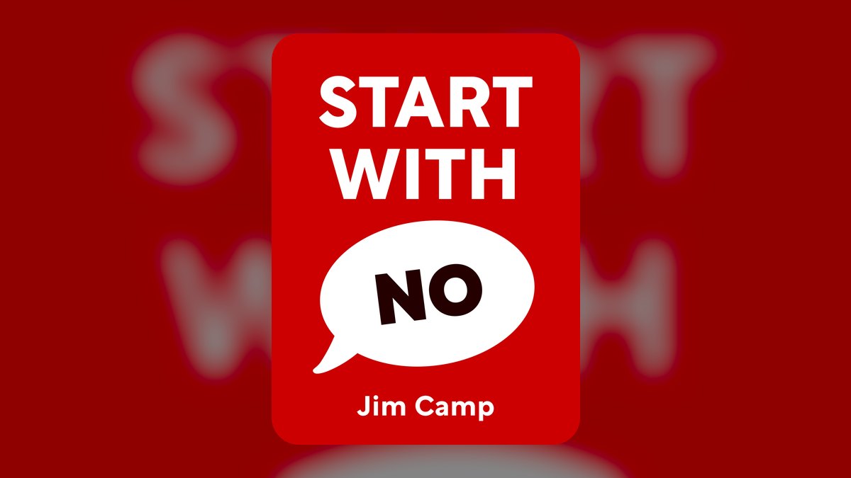 Start with No by Jim Camp: Summary, Key Lessons, and RevOps Takeaways