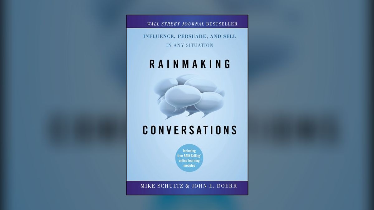 Rainmaking Conversations by Mike Schultz — Top 10 Key Takeaways for Sales Leaders in 2027 — figure 2