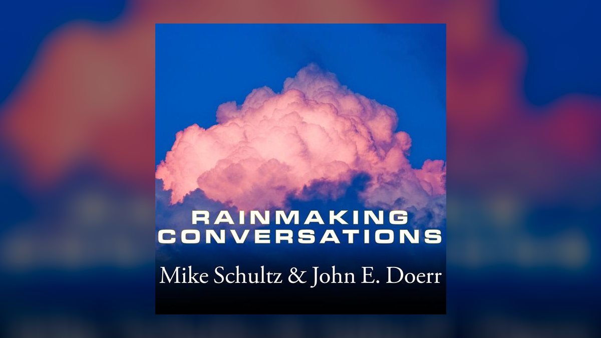 Rainmaking Conversations by Mike Schultz — Top 10 Key Takeaways for Sales Leaders in 2027 — figure 3