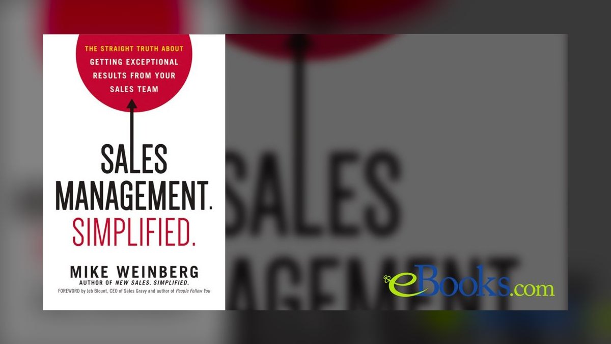 Sales Management Simplified by Mike Weinberg — Top 10 Key Takeaways for Sales Leaders in 2027 — figure 2