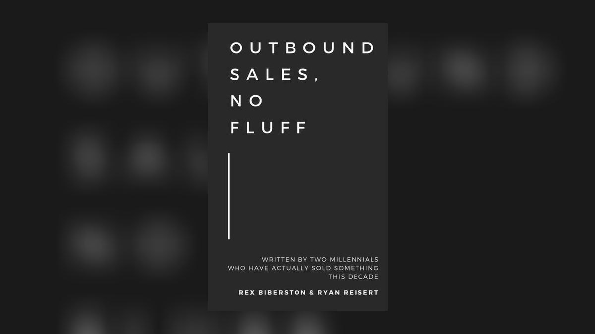 Outbound Sales No Fluff by Rex Biberston — Top 10 Key Takeaways for Sales Leaders in 2027 — figure 1