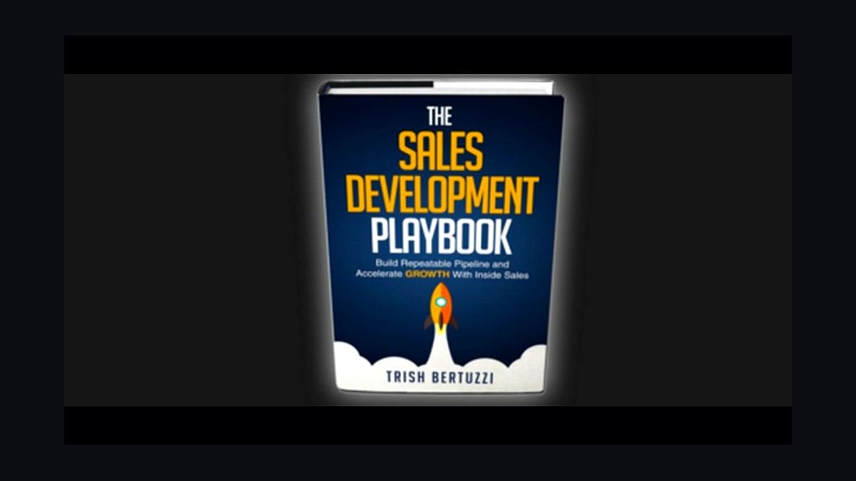 The Sales Development Playbook by Trish Bertuzzi — Top 10 Key Takeaways for Sales Leaders in 2027 — figure 6