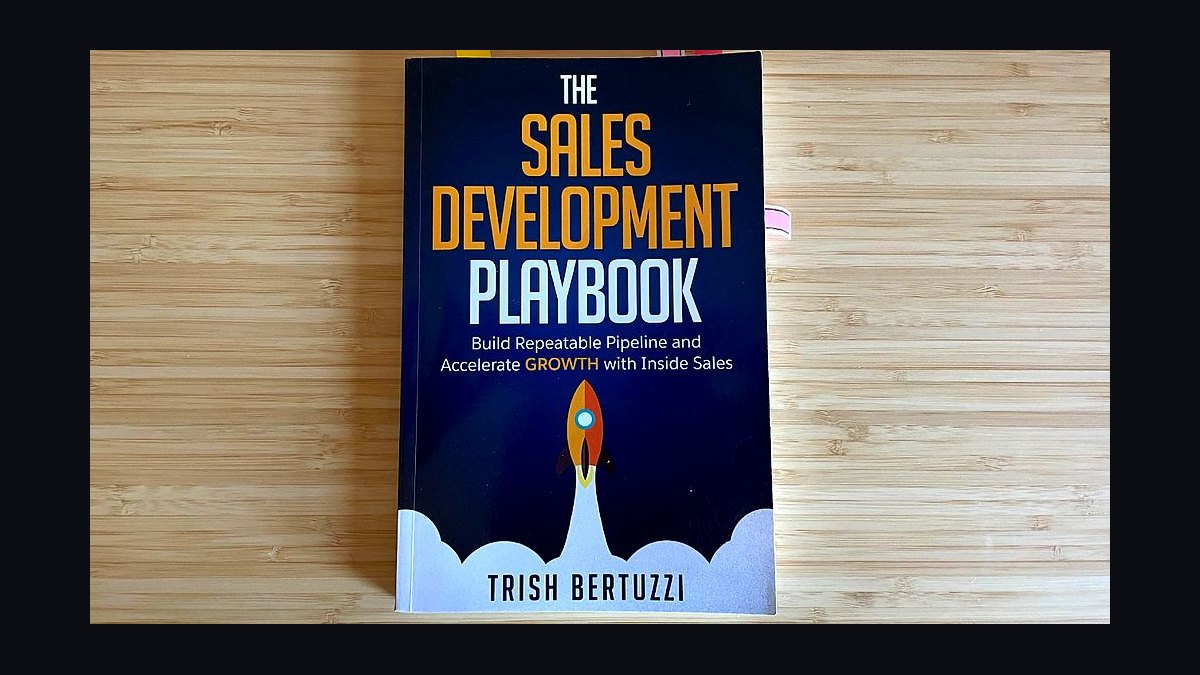 The Sales Development Playbook by Trish Bertuzzi — Top 10 Key Takeaways for Sales Leaders in 2027 — figure 8