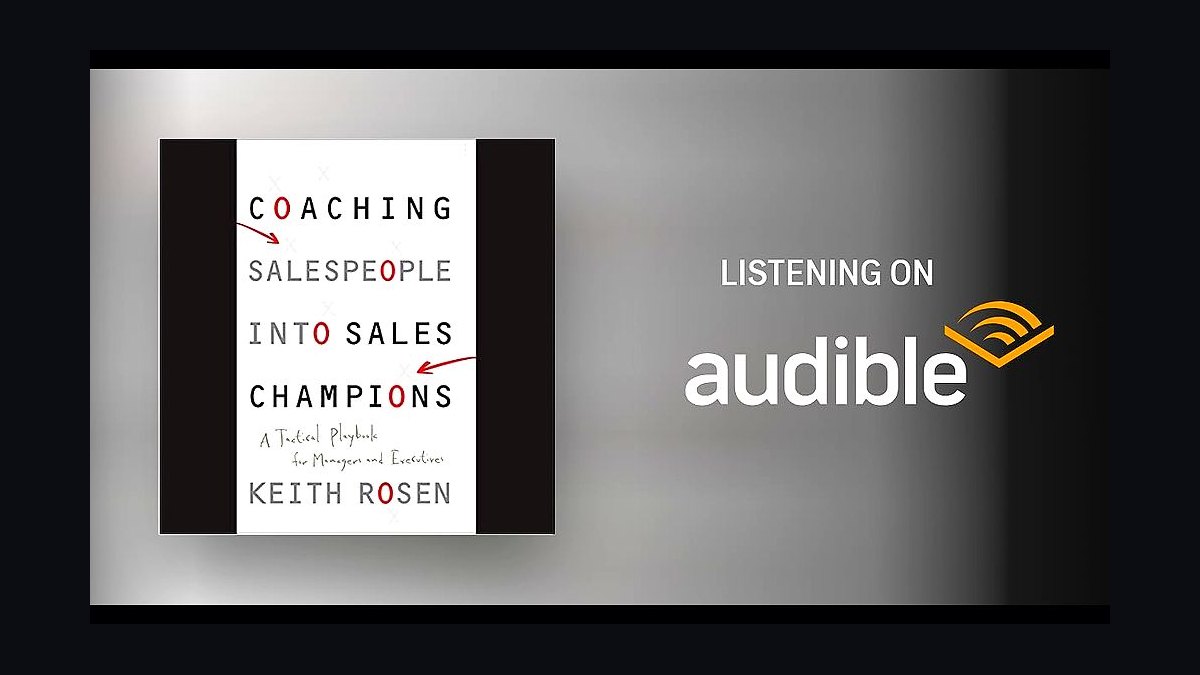 Coaching Salespeople into Sales Champions by Keith Rosen — Top 10 Key Takeaways for Sales Leaders in 2027
