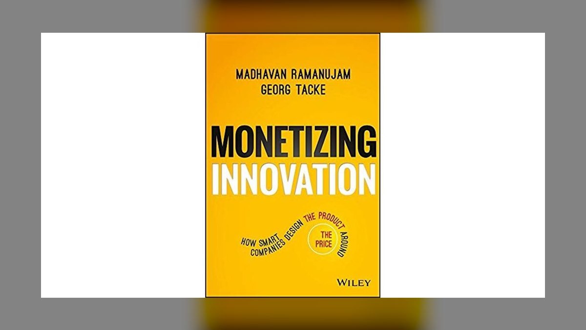 Monetizing Innovation by Madhavan Ramanujam — Top 10 Key Takeaways for Sales Leaders in 2027 — figure 1