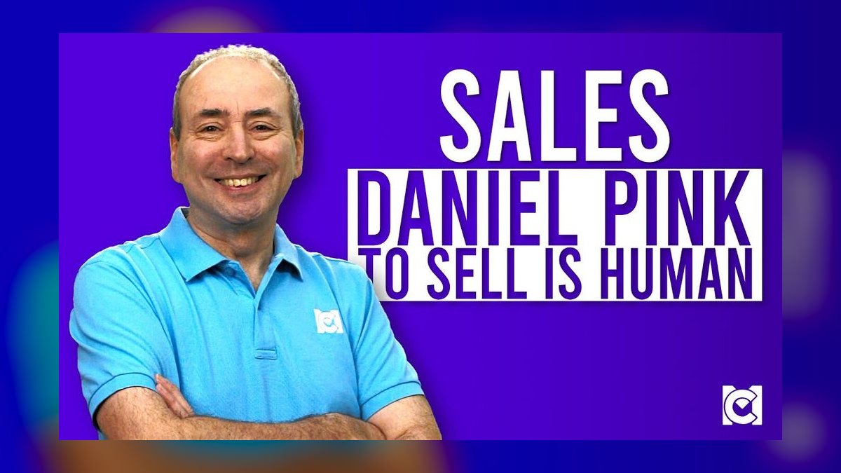 To Sell Is Human by Daniel Pink — Top 10 Key Takeaways for Sales Leaders in 2027 — figure 5
