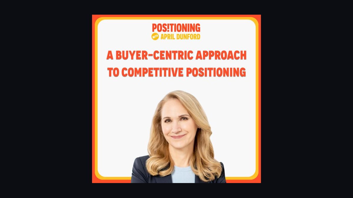 Sales Pitch by April Dunford — Top 10 Key Takeaways for Sales Leaders in 2027 — figure 6