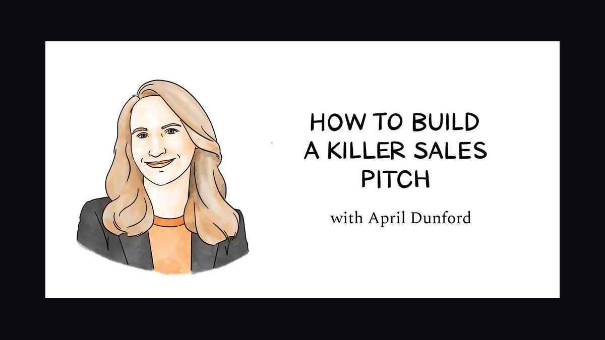 Sales Pitch by April Dunford — Top 10 Key Takeaways for Sales Leaders in 2027