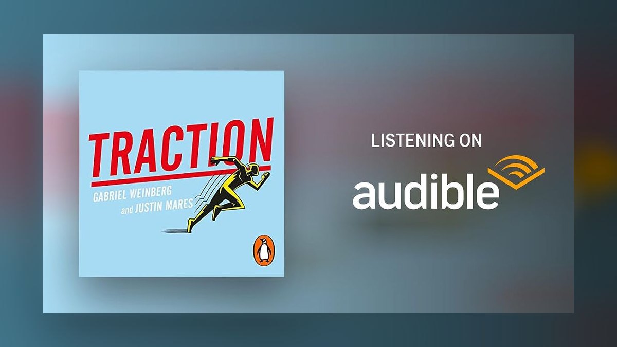 Traction by Gabriel Weinberg and Justin Mares — Top 10 Key Takeaways for Sales Leaders in 2027 — figure 1