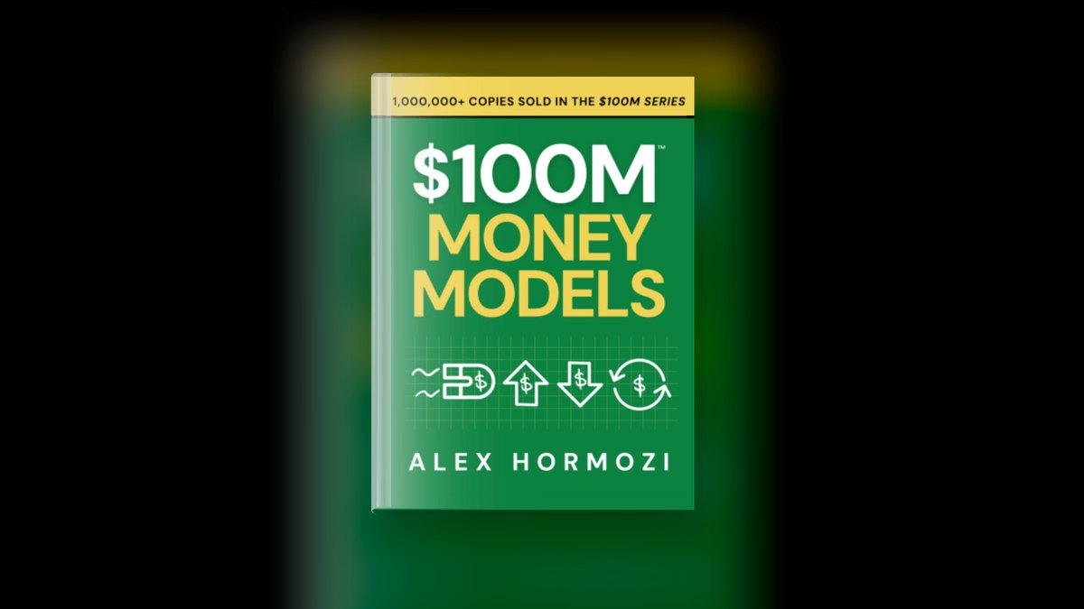 $100M Offers by Alex Hormozi — Top 10 Key Takeaways for Sales Leaders in 2027 — figure 3